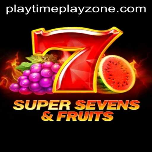 7SuperSevensFruits: An Engaging Experience in Playtime Playzone