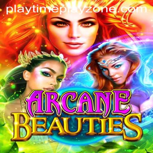 Exploring the Enchanting World of ArcaneBeauties and the Thrill of the Playtime Playzone