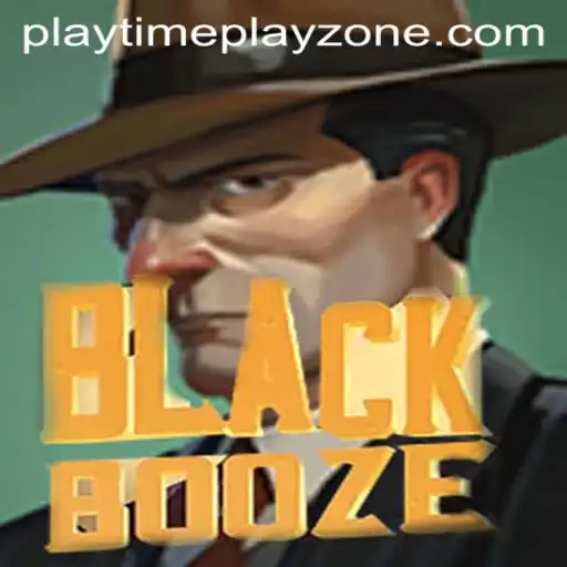 BlackBooze: A New Era in Playtime Playzone