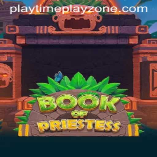 Discover the Enchanting Realms of BookOfPriestess: A New Gaming Phenomenon