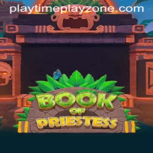 Discover the Enchanting Realms of BookOfPriestess: A New Gaming Phenomenon
