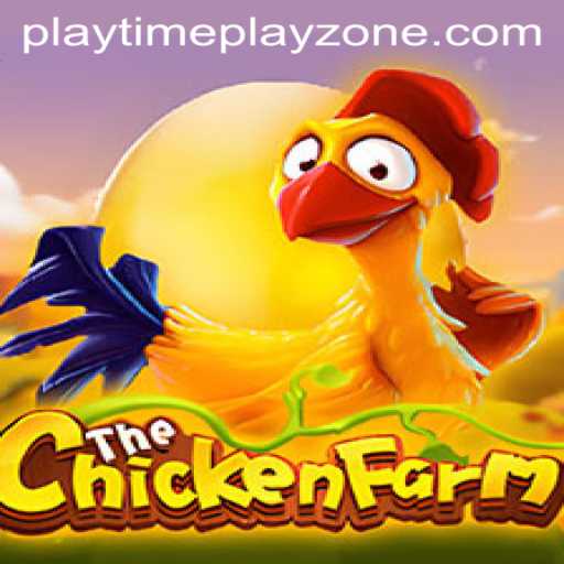 Exploring the Exciting World of ChickenFarm: A Playtime Playzone Adventure