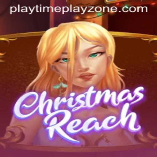 Dive into the World of ChristmasReach: A Festive Gaming Experience