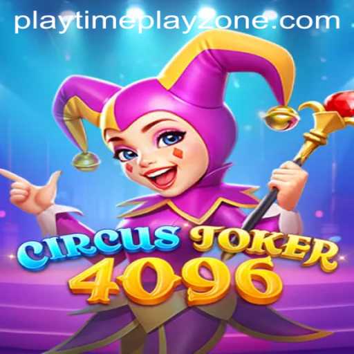 Unveiling CircusJoker4096: Embrace the Exciting Universe of Playtime Playzone