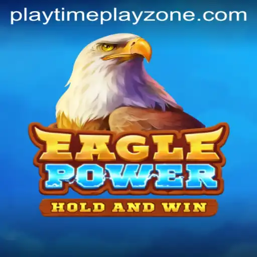 Mastering the Art of EaglePower: A Guide to Thrilling Playtime Playzone Adventures