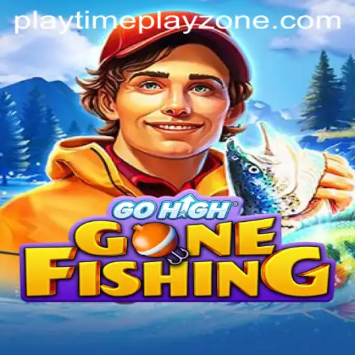 GoHighGoneFishing: Dive into the Virtual Playtime Playzone Adventure