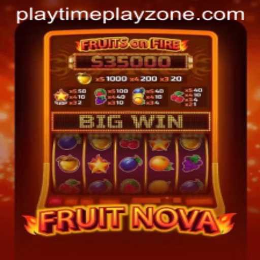 Exploring the Vibrant World of FruitNova: A Comprehensive Guide