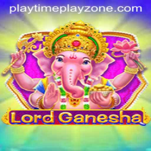 Discover the Thrilling World of LordGanesha: Playtime Playzone Awaits