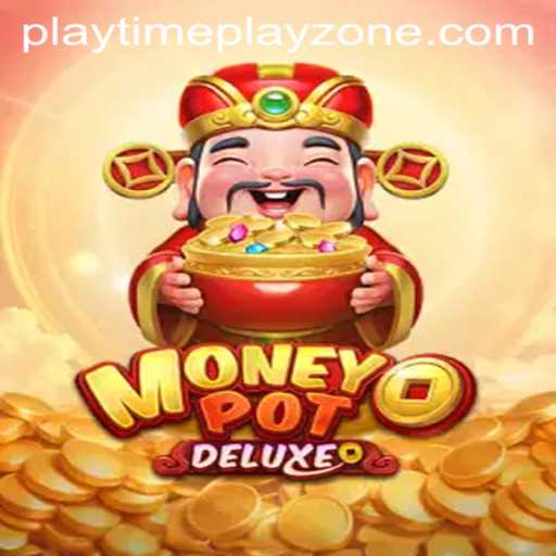 Unveiling MoneyPotDELUXE: The Ultimate Playtime Experience at Playzone