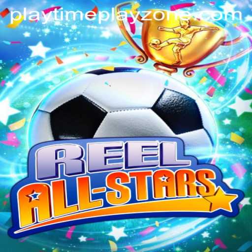 Engage in Ultimate Fun with ReelAllStars: A Dive into the Playtime Playzone