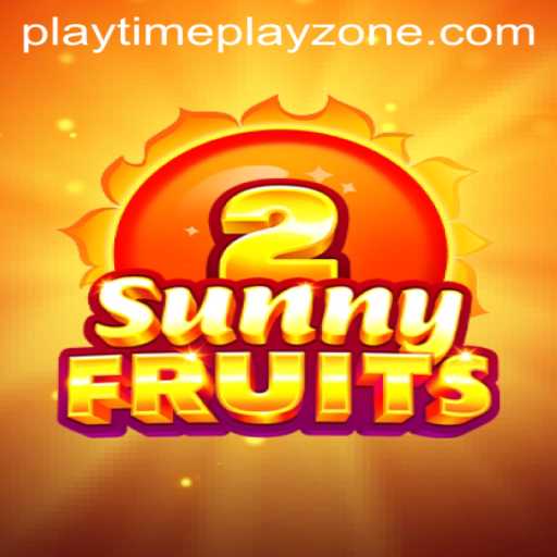 Exploring the Vibrant World of SunnyFruits2 in the Playtime Playzone