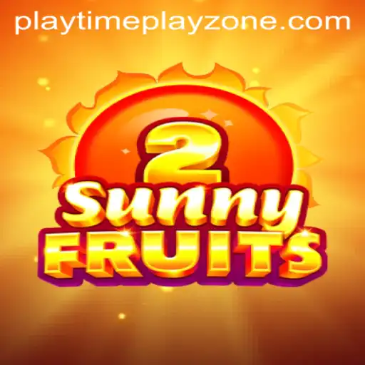 Exploring the Vibrant World of SunnyFruits2 in the Playtime Playzone