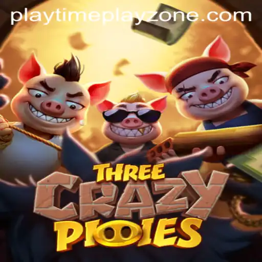 Discover the Adventure of ThreeCrazyPiggies in the Exciting Playtime Playzone